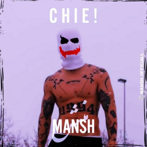 Mansh – Chiee